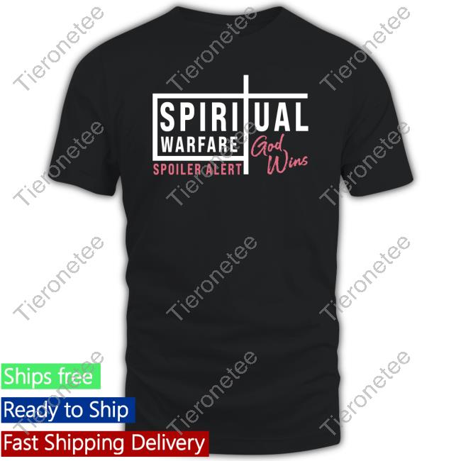 Teresi Store Spiritual Warfare Shirt