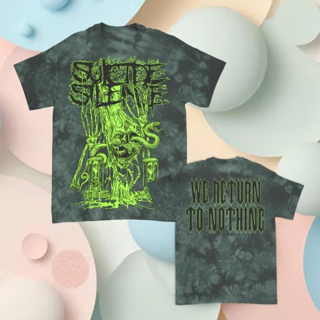 We Return To Nothing New Shirt Suicide Silence Store