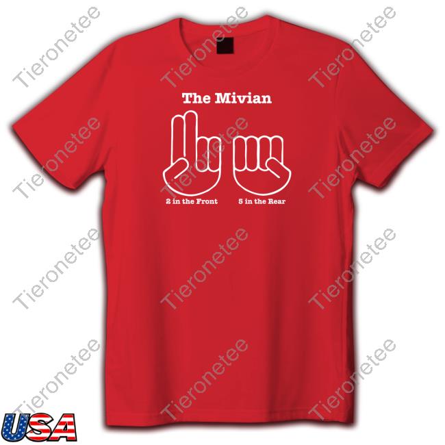 The Minivan 2 In The Front 5 In The Rear Shirt