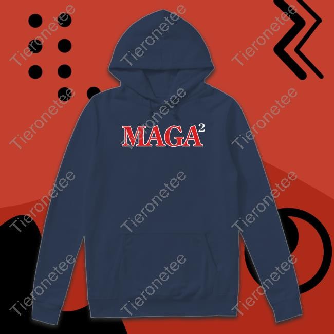 Maga Squared Hoodie Don Jr Shop Donald Trump Jr Ron Filipkowski