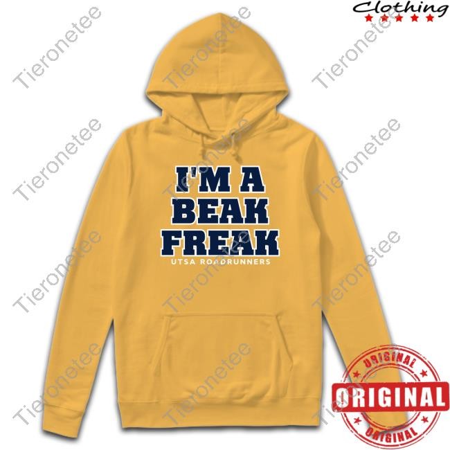 Utsa Roadrunners Football I'm A Beak Freak Shirts