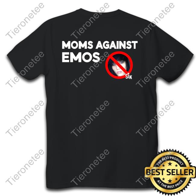 Official Sikbrand Merch No Name Moms Against Emos Shirts