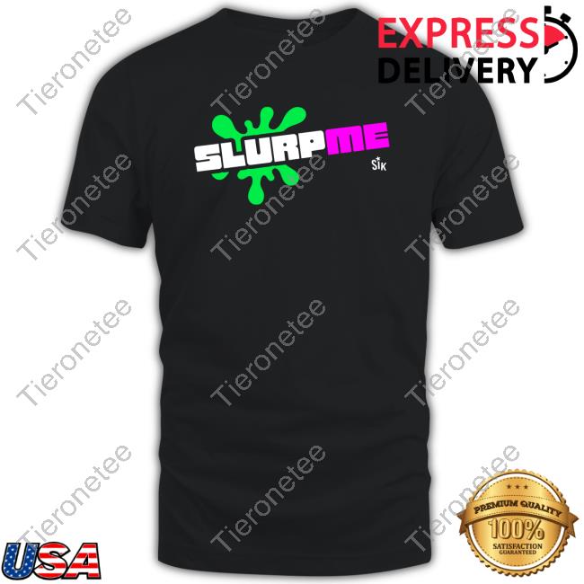 Sikbrand Merch Slurpme SIK Shirt