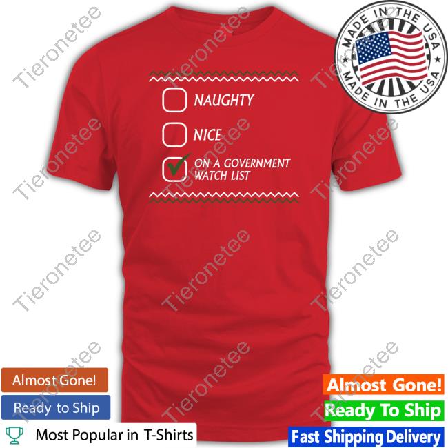 Official On A Government Watch List Tacky Crewneck Sweatshirt
