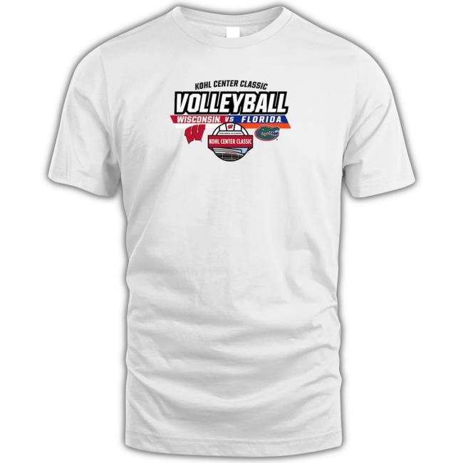 Official Wisconsin Badgers vs. Florida Gators 2022 Kohl Center Classic Volleyball Matchup Shirt
