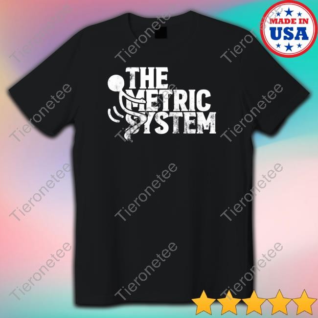 Official The Metric System Tee Shirt