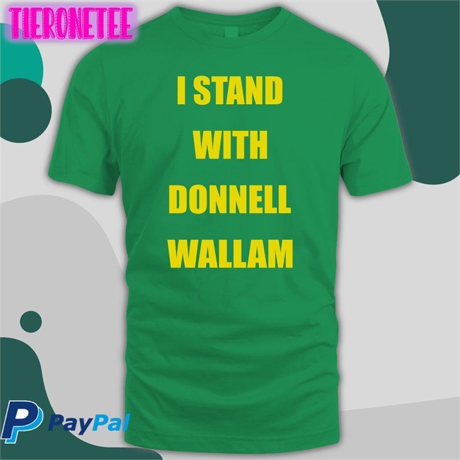 I Stand With Donnell Wallam Tee Shirt Megan Maurice