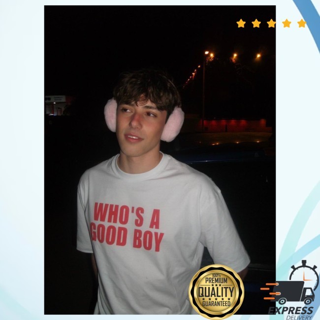 Who's A Good Boy Shirt Tee Shirt