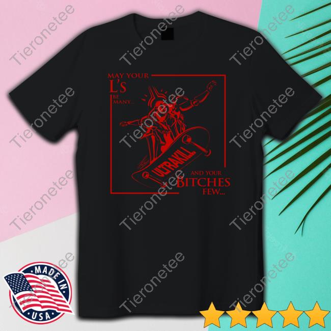 Ultrakill May Your L's Be Many And Your Bitches Few Shirts Red Bl0ody Art9
