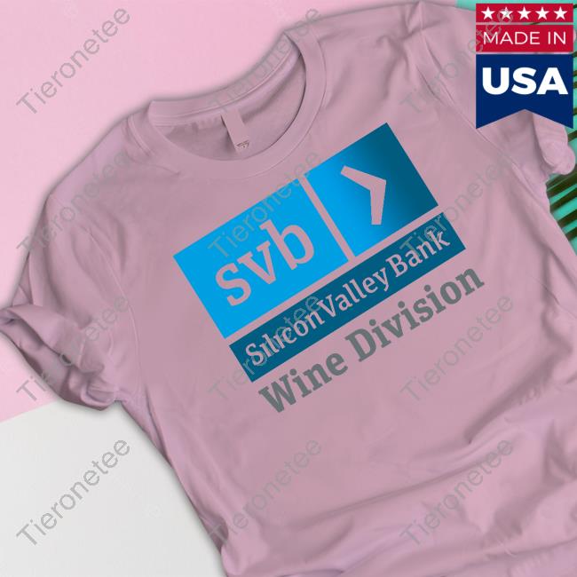 SVB Silicon Valley Bank Wine Division T Shirt