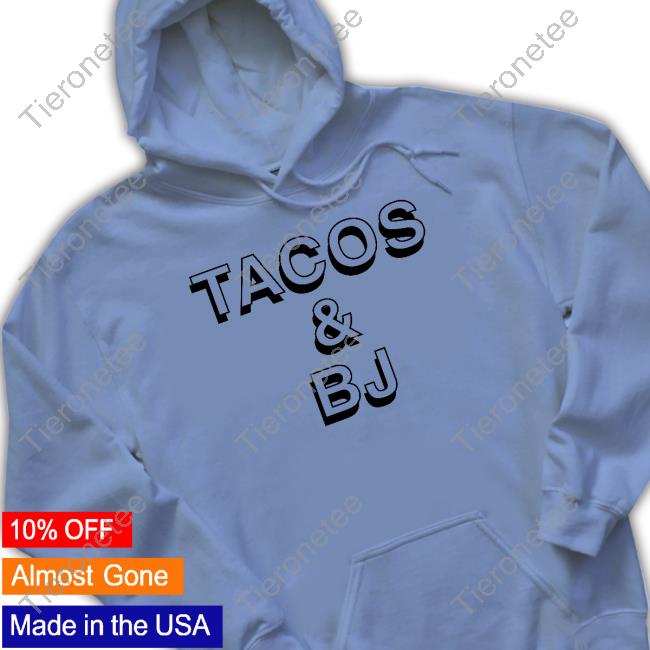Official Tacos & Bj T Shirt