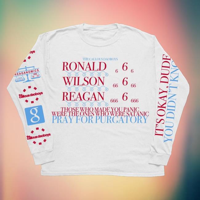 RWR 666 The Callous Daoboys Ronald Wilson Reagan 666 Long Sleeve T Shirt