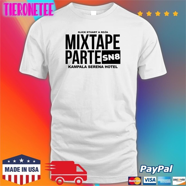 3Rd Nov Mixtape Parte Serena Mixtape Partesn Sn8 Shirt