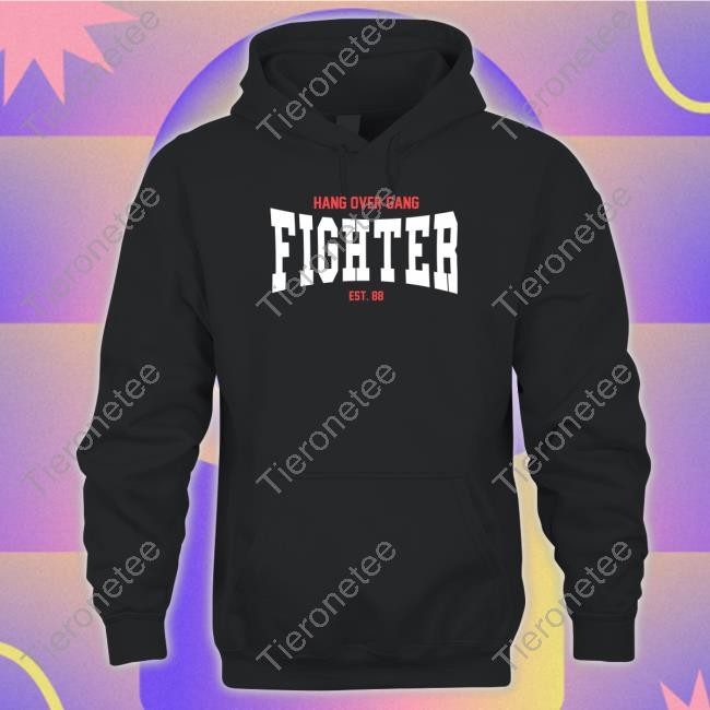Hang Over Gang Fighter Est 88 Shirt