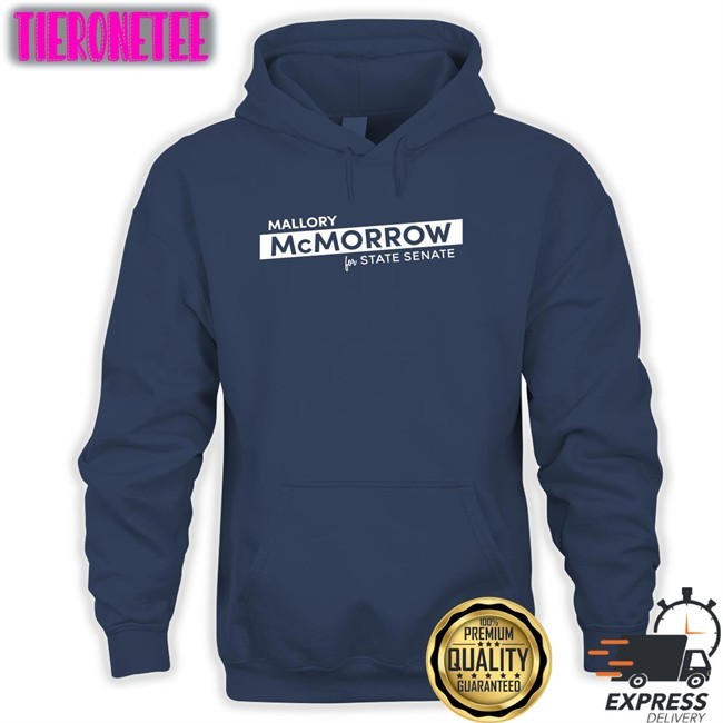 Mallory Mcmorrow For State Senate Tee Raygun Custom Store