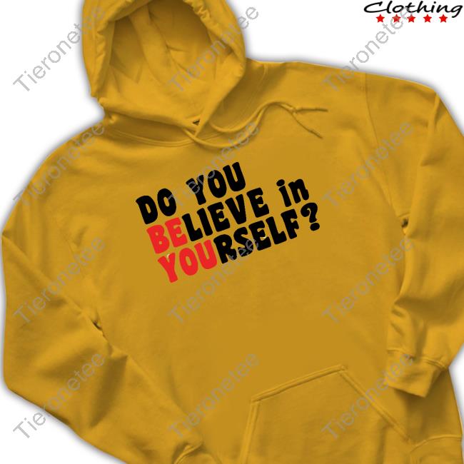 Tamera Young Do You Believe In Yourself Hooded Sweatshirt