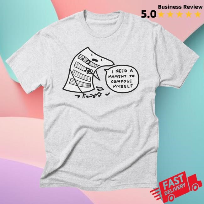 Nathanwpyle Compose Myself New T-Shirt