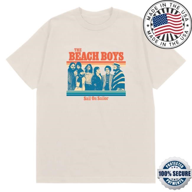 Sail On Sailor Tee Shirt - The Beach Boys Official Store