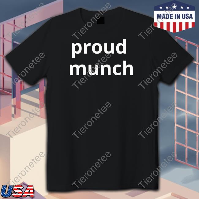 Proud Munch Shirt