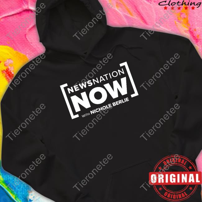 Threadless Merch Newsnation Now With Nichole Berlie Shirt