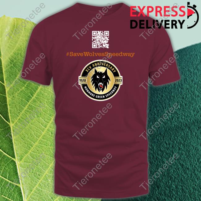 #Savewolvesspeedway Save Our Speedway Shirt