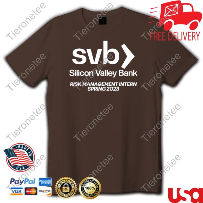 Official SVB Silicon Valley Bank Risk Management Intern Spring 2023 T Shirt