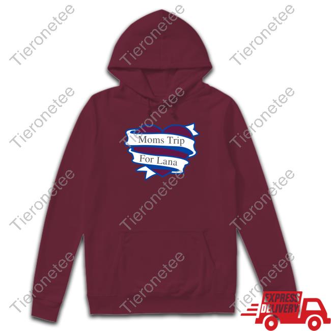 Official Colorado Avalanche Bowen Byram Moms Trip For Lana T Shirt