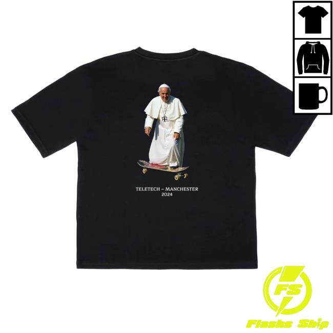 Teletech Merch Store Steezy Pope Shirts Teletech Clothing Shop Official Apparel