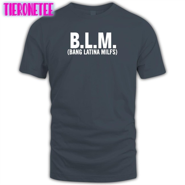 Shirts That Go Hard Blm Bang Latina Milfs Hooded Sweatshirt Shirtsthtgohard