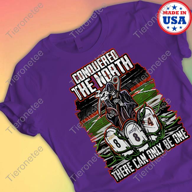 Zimwhodey.Com Merch Conquered The North There Can Only Be One They Had To Play Us 22'-23' Shirt Zimwhodey