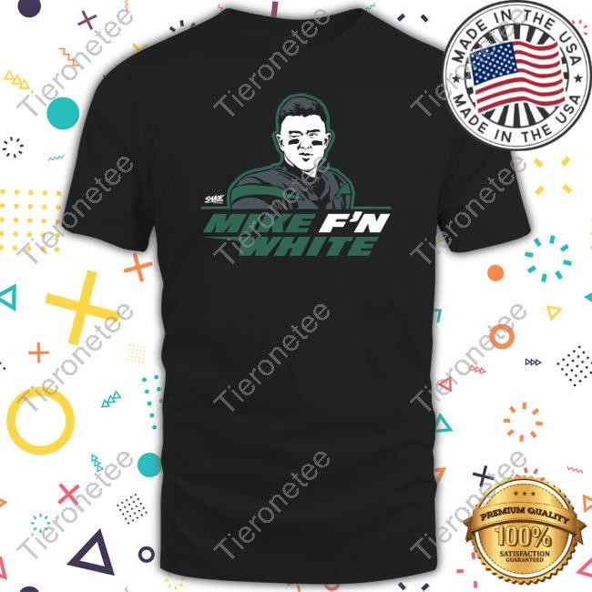 Mike F'n White Tee