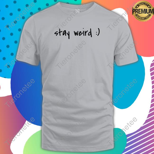 Official Kendrick Curry Merch Stay Weird Grey Shirt
