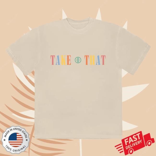 Official Take That Merch Store Take That Natural Take That Logo Tee