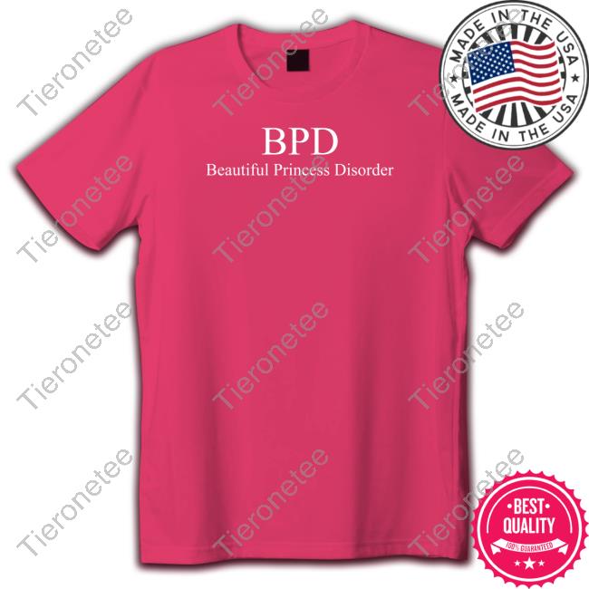Beautiful Princess Island Merch Beautiful Princess Disorder Shirts Ppigg