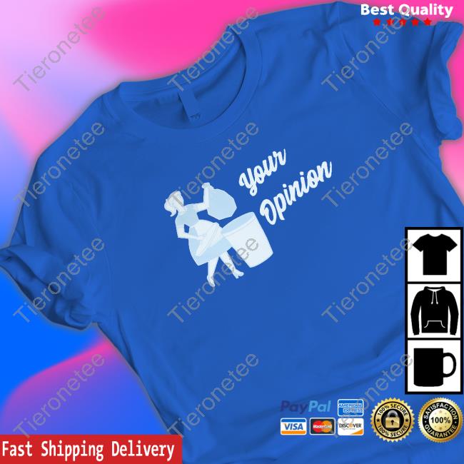 Sadie Crowell Merch Sadie Crowell Your Opinion Sweatshirt
