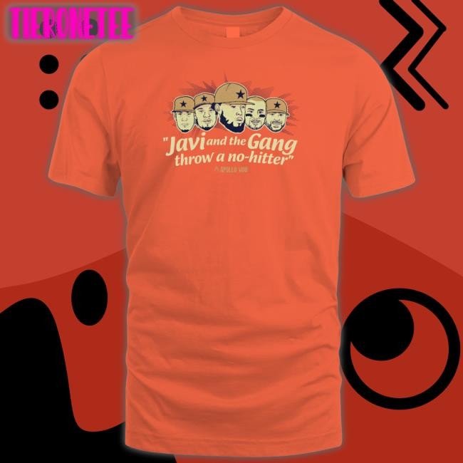 Javi And The Gang Throw A No Hitter T Shirt