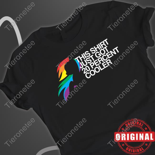This Shirt Just Got 20 Percent Cooler Shirt