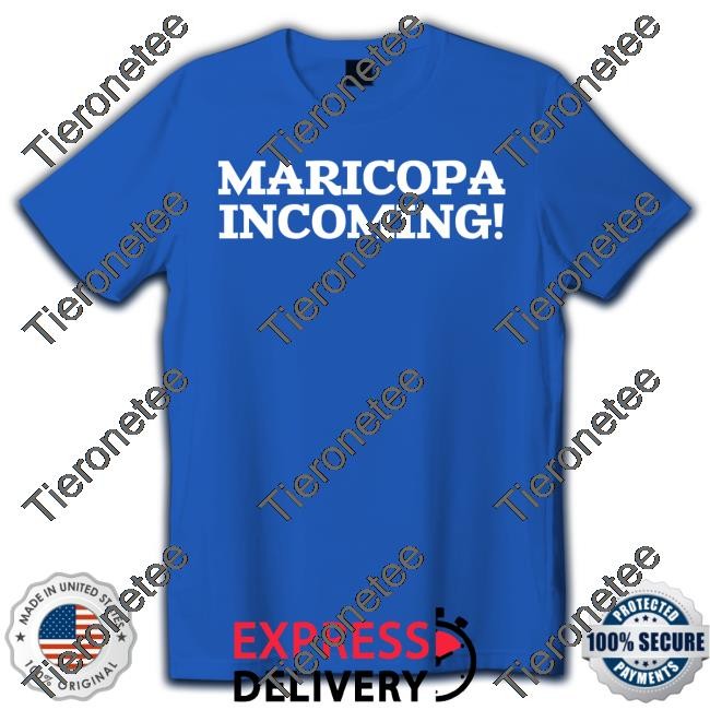 Maricopa Incoming Shirts