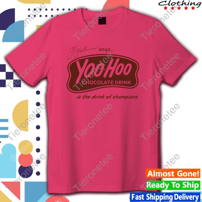 Yogi Berra Drink YooHoo Shirt 2024