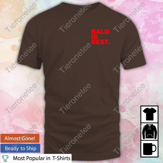 Official Redmancdesigns Merch Bald Is Best Shirt