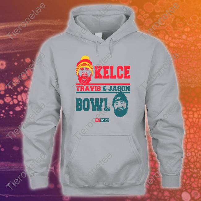 Travis Kelce And Jason Kelce Bowl Shirt