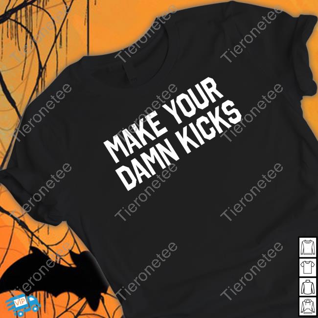 Barstool Sports Pardon My Take Merch Make Your Kicks Tee Shirt