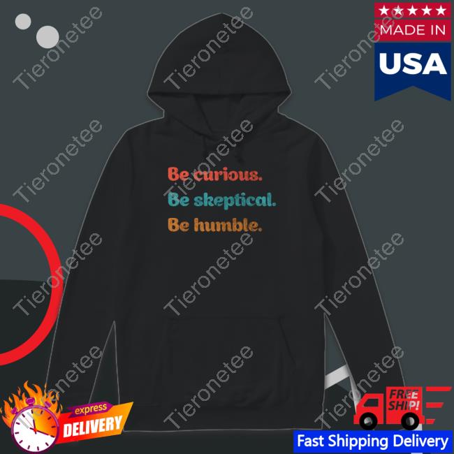 The Melanie Be Curious Be Skeptical Be Humble Cap