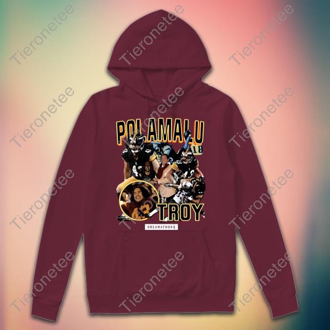 TP Pitt Dreams Shirt Troy Polamalu