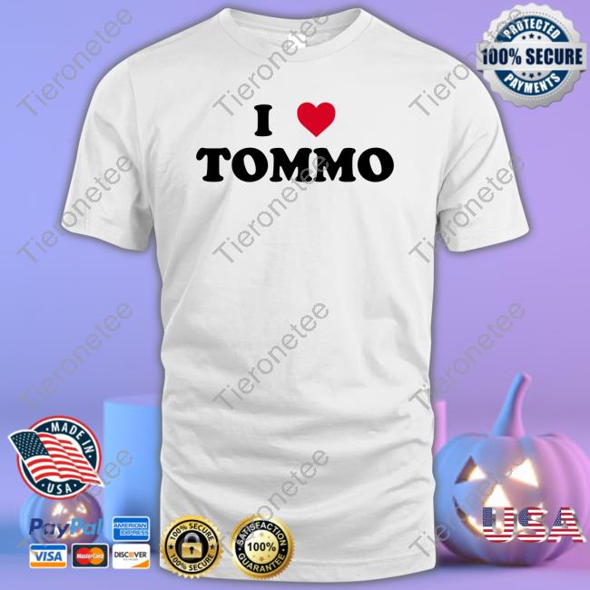 I Love Tommo Shirts Ltstream91
