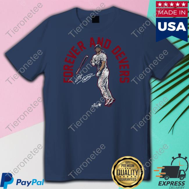 Rafael Devers Forever And Devers Shirt Breakingt Merch Long Sleeve T Shirt