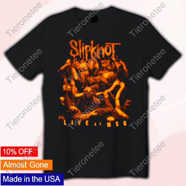 Slipknot Live At Msg Shirts I