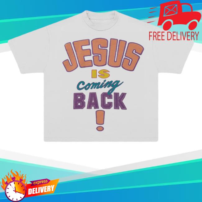 Selah Clothing Jesus Is Coming Back Heavy Shirt