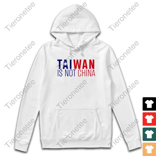 Official Taiwan Is Not China Shirt