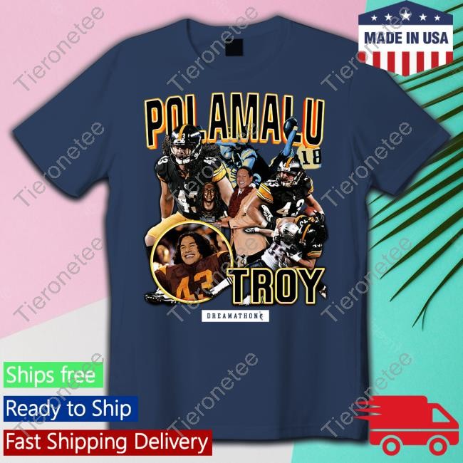 Tyrann Mathieu Troy Polamalu Tp Pitt Dreams T Shirts